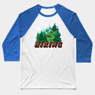 Hiking - Cool Hiker Design Baseball T-Shirt